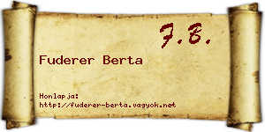 Fuderer Berta névjegykártya